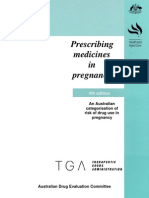 Prescribing Medicine in Pregnancy, by Australian Drug Evaluation Committee