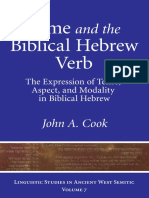 Cook, John A. Time and The Biblical Hebrew Verb The Expression of Tense, Aspect, and Modality in Biblical Hebrew