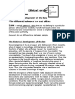 Ethical Levels: - Definition of Law - Historical Development of The Law - The Different Between Law and Ethics