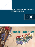 Industrial Relations and Labour Laws Trade Unionism