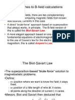 Approaches To B-Field Calculations: Biot-Savart Law