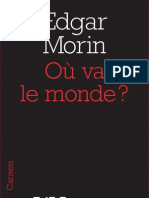 Où Va Le Monde ?, D'edgar Morin