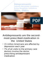 Antidepressants Ssris, Snris: Selective Serotonin Reuptake Inhibitors Norepinephrine Reuptake Inhibitors