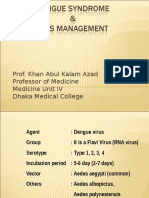 Dengu Syndrome & Its Managment - Prof. Kaka1