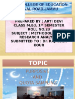 PURPOSIVE AND QUOTA SAMPLING by Arti Devi M.ed 1st Sem