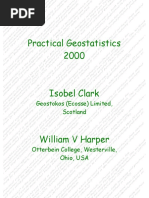 Practical Geostatistics 2000: Geostokos (Ecosse) Limited, Scotland