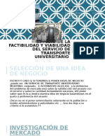 Estudio de La Factibilidad y Viabilidad Del Servicio de Transporte Universitario