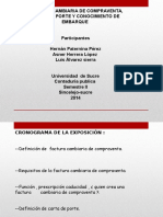 Factura Cambiaría de Compraventa, Carta de Porte y Conocimiento de Embarque