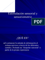 Estimulacion Sensorial y Sensoriomotriz