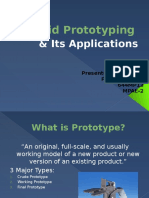 Rapid Prototyping: & Its Applications