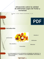 Efecto Del Ultrasonido en Jugos de Frutas y Vegetales