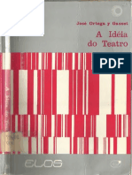 A Ideia Do Teatro - Jose Ortega y Gasset