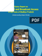 Status Report On Broadband and Broadcast Access in The State of Madhya Pradesh