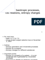 Lec 18: Isentropic Processes,: Tds Relations, Entropy Changes