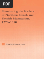 Moore Hunt - Illuminating The Borders. of Northern French and Flemish Manuscripts PDF