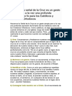 Hacernos La Señal de La Cruz Es Un Gesto Simple Pero A La Vez Una Profunda Expresión de Fe para Los Católicos y Cristianos Ortodoxos