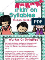 Workin' On Syllables: The Daily Alphabet