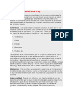 Principales Características de La Ley