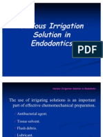 Irrigation in Endodontics