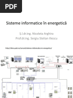 Sisteme Informatice În Energetică: Ș.L.DR - Ing. Nicoleta Arghira Prof - Dr.ing. Sergiu Stelian Iliescu