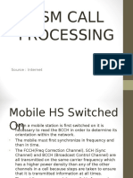 GSM Call Processing: Source: Internet