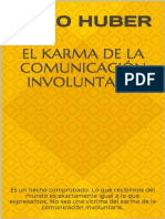 El Karma de La Comunicacion Inv - Lalo Huber