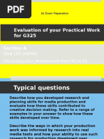 Evaluation of Your Practical Work For G325: Section A