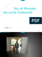 Mi Visita Al Museo de Arte Colonial Daniel Salgado Curso 102