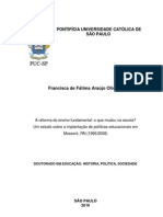 A Reforma Do Ensino Fundamental: o Que Mudou Na Escola? Um Estudo Sobre A Implantação de Políticas Educacionais em Mossoró, RN (1996/2008)