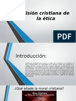 Visión Cristiana de La Ética