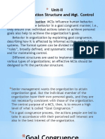 Unit-Ii Organization Structure and Mgt. Control: Behavior in Organization: Mcss Influence Human Behavior