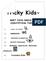 Tricky Kids 1