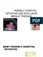 Baby Friendly Hospital Initiative and Exclusive Breast Feeding