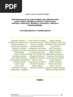 MATRIZ ÉTICA DO HABITAR HUMANO. Proyecto Do Matríztica 2009