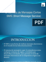 El Servicio de Mensajes Cortos SMS (Short Message Service)