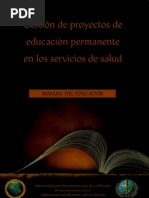 Gestión de Proyectos de Educación Permanente en Los Servicios de Salud