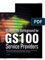 Shaping The Battleground For GS100 SP