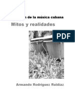 El Origen de La Musica Cubana. Mitos y R