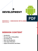 Android Development: Session 5 - Debugging With Android Studio