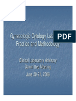 Gynecologic Cytology Laboratory Practice and Methodology