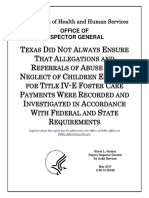 HHS OIG Report: TEXAS DID NOT ALWAYS ENSURE THAT ALLEGATIONS AND REFERRALS OF ABUSE AND NEGLECT OF CHILDREN ELIGIBLE FOR TITLE IV-E FOSTER CARE PAYMENTS WERE RECORDED AND INVESTIGATED IN ACCORDANCE WITH FEDERAL AND STATE REQUIREMENTS 2017