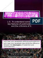 L.O. To Understand Some of The Key Features of Postmodernism and The Criticisms of It