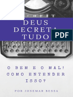 Deus Decreta Tudo o Bem e o Mal21 Como Entender Isso Por Josemar Bessa