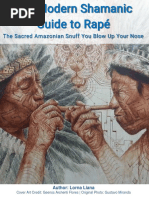 The Modern Shamanic Guide To Rapé