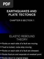 Earthquakes and Plate Tectonics: Chapter 6 Section 1