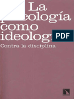 Parker, Ian (2010) - La Psicología Como Ideología - Contra La Disciplina. Ed. Catarata