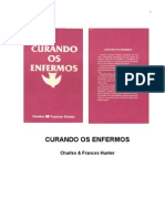 Charles e Frances Hunter - Curando Os Enfermos