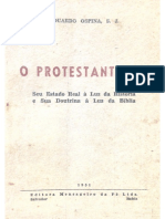 Eduardo Ospina - O Protestantismo - Seu Estado Real À Luz Da História e Sua Doutrina À Luz Da Bíblia