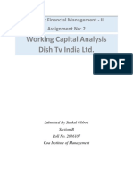 Working Capital Analysis Dish TV India LTD.: Course: Financial Management - II Assignment No: 2