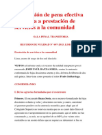 Conversión de Pena Efectiva Impuesta A Prestación de Servicios A La Comunidad - RESOLUCION NULIDAD - ROBO